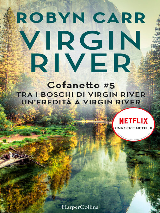 Title details for Tra i boschi di Virgin River by Robyn Carr - Available